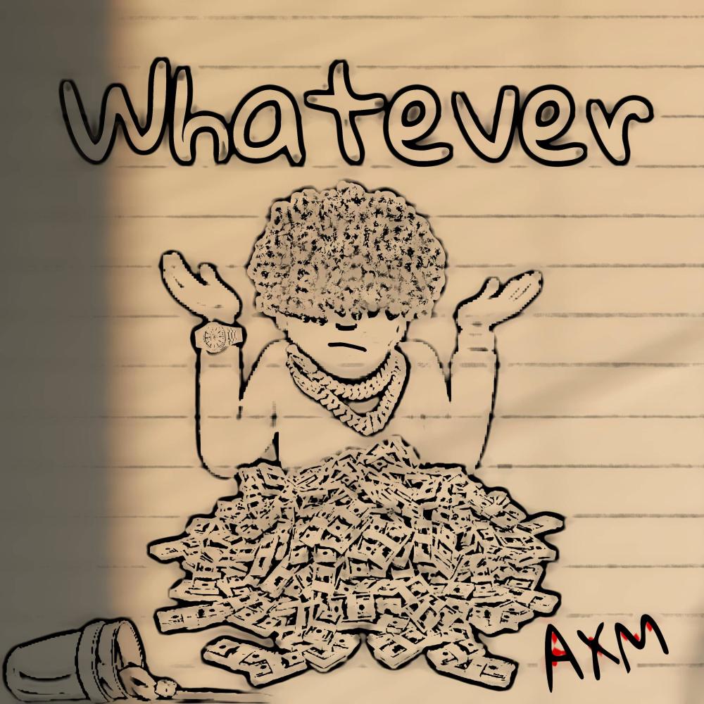Whatever (Explicit)