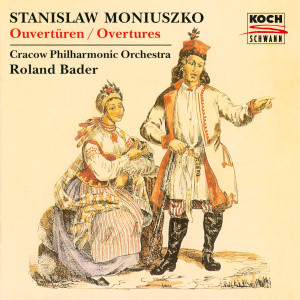 Krakow Philharmonic Orchestra的專輯Moniuszko: Verbum nobile: Overture