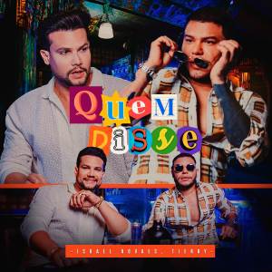 ดาวน์โหลดและฟังเพลง Quem Disse พร้อมเนื้อเพลงจาก Israel Novaes