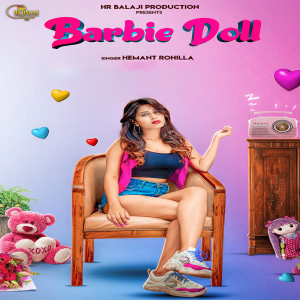 Listen to Barbie Doll song with lyrics from Hemant Rohila