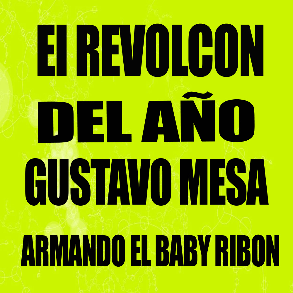 El Revolcon del Año