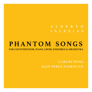 อัลบัม Phantom Songs ศิลปิน Carlos Mena