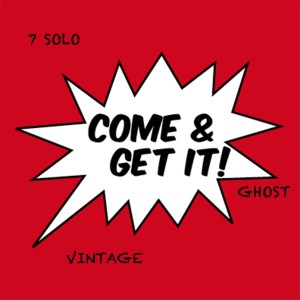 ดาวน์โหลดและฟังเพลง Come and Get It พร้อมเนื้อเพลงจาก 7 Solo
