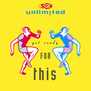 ดาวน์โหลดและฟังเพลง Get Ready (Rapversion Edit) พร้อมเนื้อเพลงจาก 2 Unlimited
