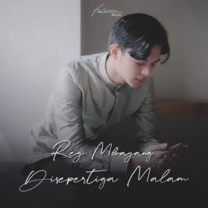 Album Di Sepertiga Malam oleh Rey Mbayang