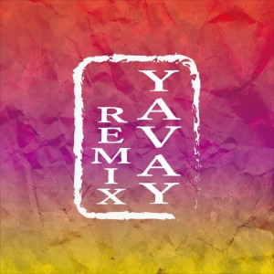收聽加藤伎乃的YAVAY (Remix)歌詞歌曲