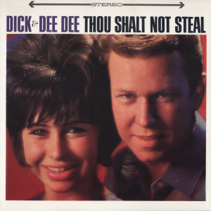 Dick & Dee Dee的專輯Thou Shalt Not Steal