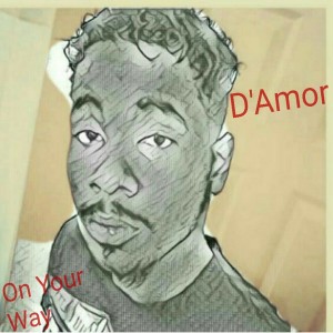 收聽D' Amor的On Your Way歌詞歌曲