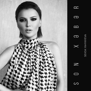 Album Son Xəbər from Sevda Yahyayeva