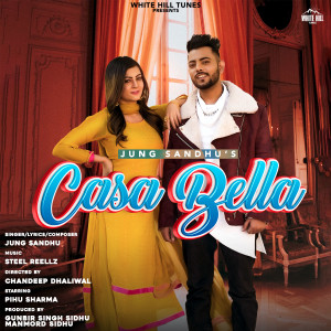 Listen to Casa Bella song with lyrics from Jung Sandhu
