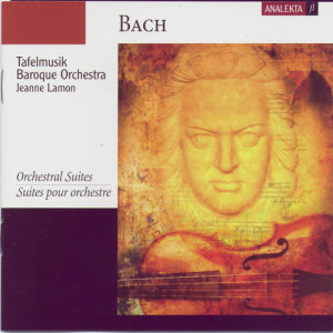 Jeanne Lamon; Tafelmusik (Bach)的專輯Bach: Orchestral Suites
