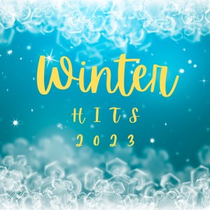อัลบัม Winter Hits 2023 (Explicit) ศิลปิน Various