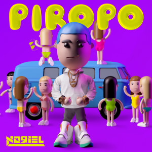 收聽Noriel的Piropo歌詞歌曲