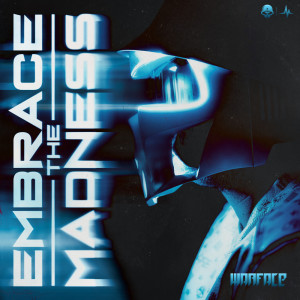 อัลบัม Embrace The Madness ศิลปิน Warface