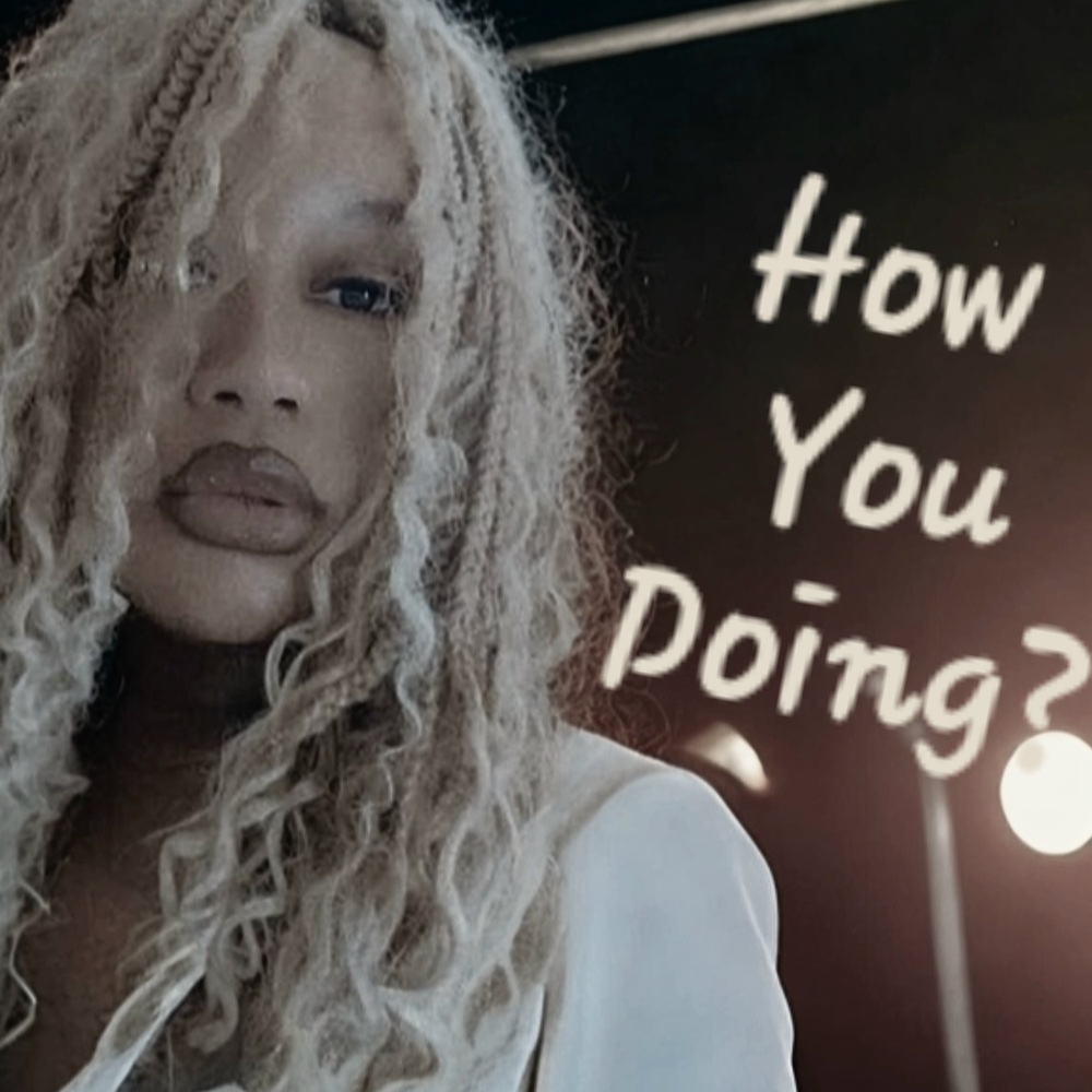 How You Doing