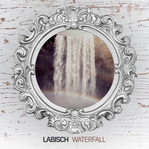 Labisch的專輯Waterfall