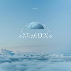 Nuageux (Explicit) dari Aqua