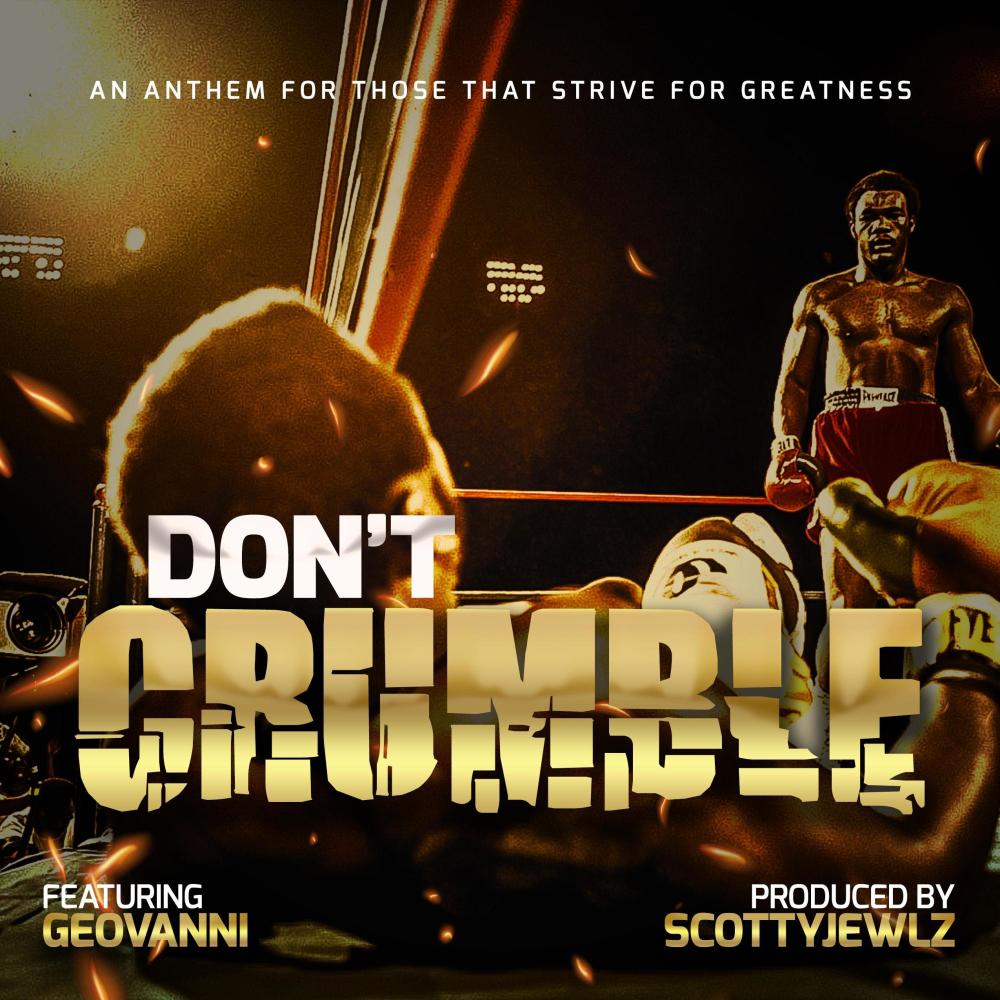 Dont Crumble