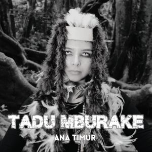 Tadu mBurake dari Dian Sorowea