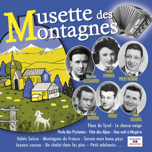 Various Artists的專輯Musette des montagnes
