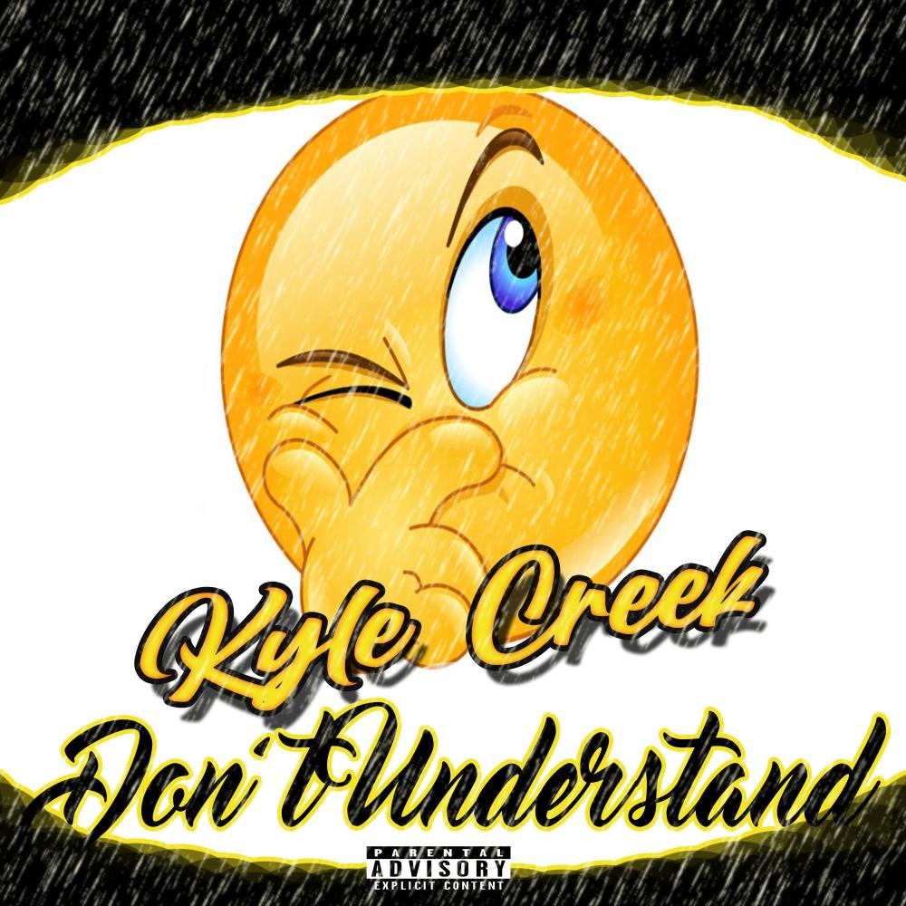 Dont Understand (Explicit)