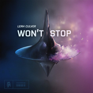 Listen to Won't Stop song with lyrics from Leah Culver