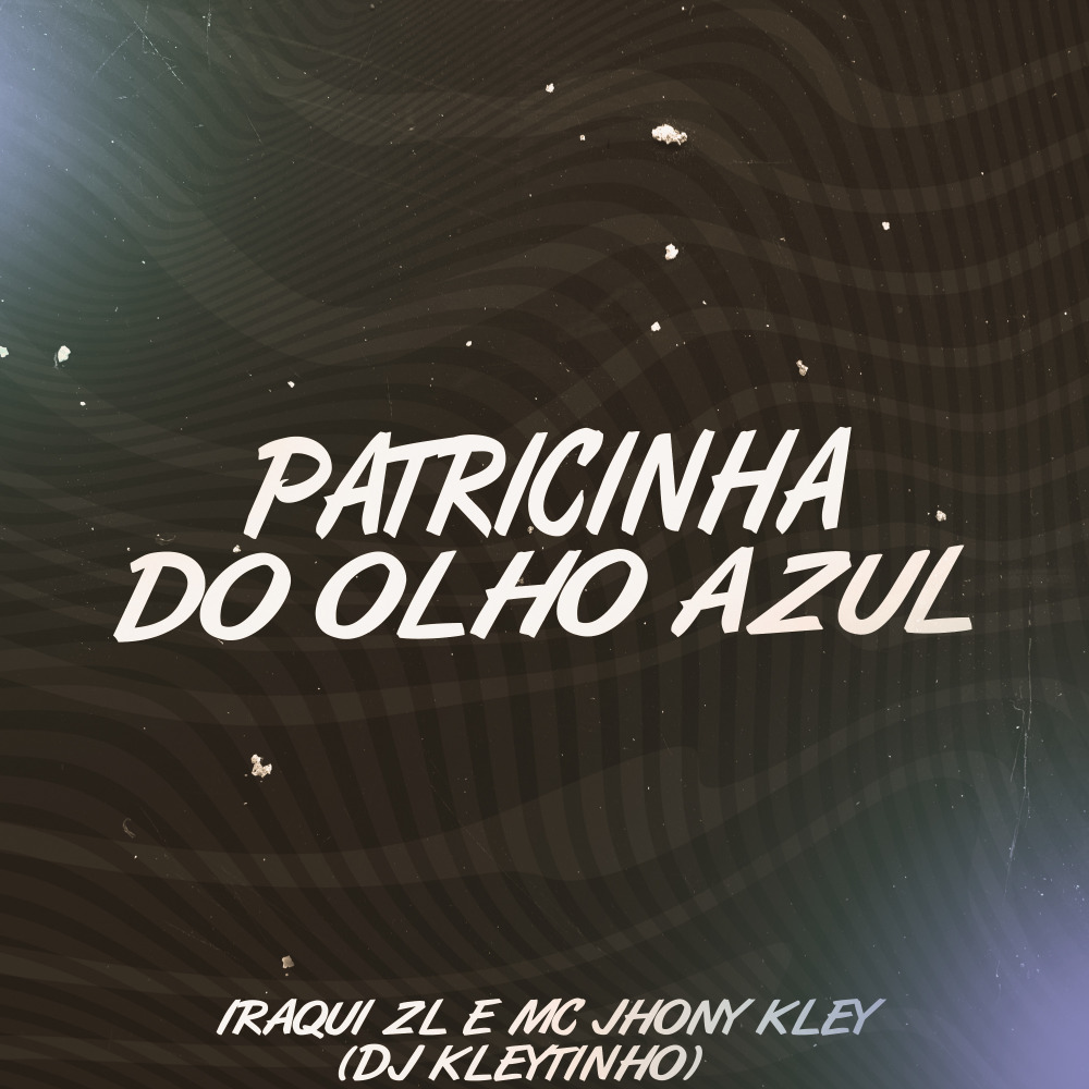 Patricinha do Olho Azul