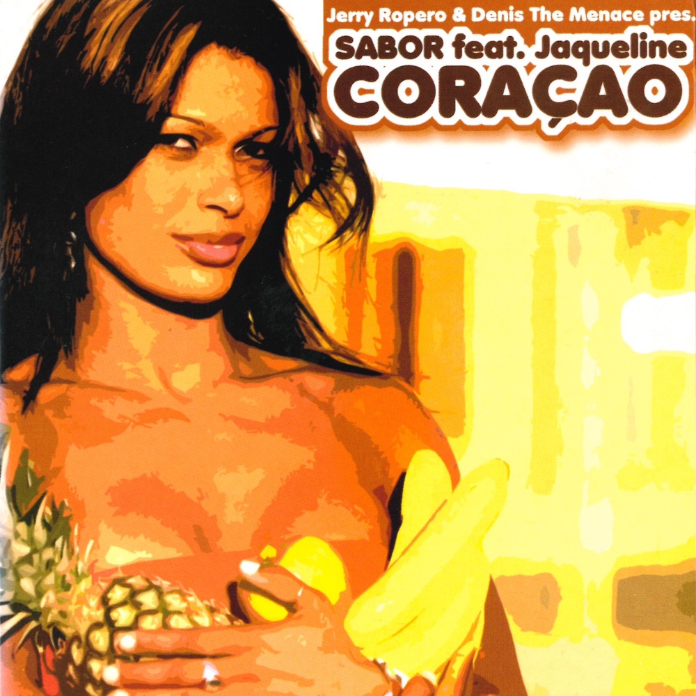 Coraçao (Jerry Ropero & Denis The Menace Remix)