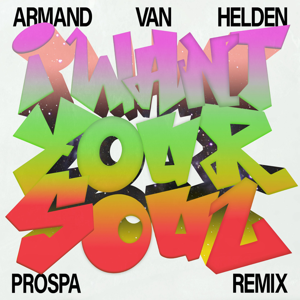 I Want Your Soul (Prospa Remix|Extended Version)