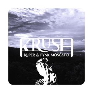 ดาวน์โหลดและฟังเพลง Krush (feat. Pynk Mo$cato) (Explicit) พร้อมเนื้อเพลงจาก Kuper