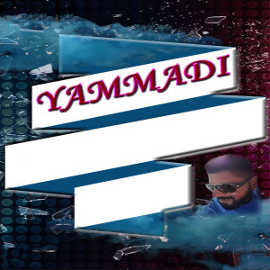 Listen to Yammadi song with lyrics from Yuvan