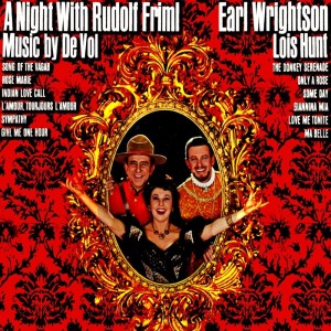 Album A Night With Rudolf Friml from Earl Wrightson
