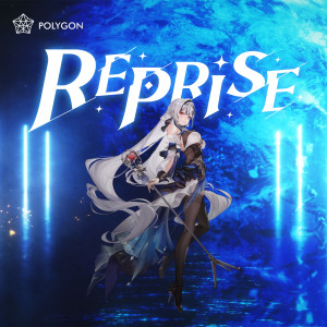 ดาวน์โหลดและฟังเพลง REPRISE พร้อมเนื้อเพลงจาก ZONA - POLYGON OFFICIAL