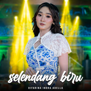 Album Selendang Biru from Difarina Indra Adella