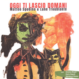 Album Oggi ti lascio domani from 