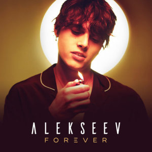 ดาวน์โหลดและฟังเพลง Forever พร้อมเนื้อเพลงจาก Alekseev
