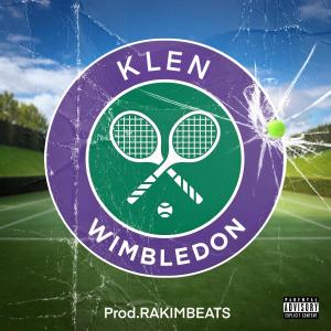 收聽Klen的Wimbledon (feat. RakimBeats)歌詞歌曲