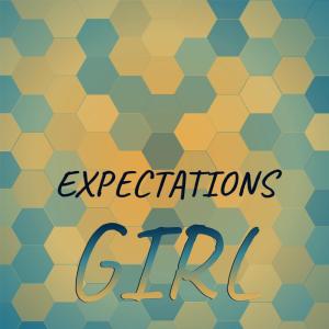 Dengarkan lagu Expectations Girl nyanyian Rosii Shei dengan lirik