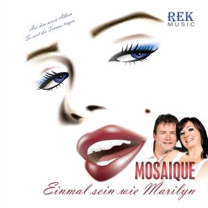 Album Einmal sein wie Marilyn from Mosaique