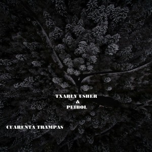 Listen to Cuarenta Trampas song with lyrics from Txarly Usher