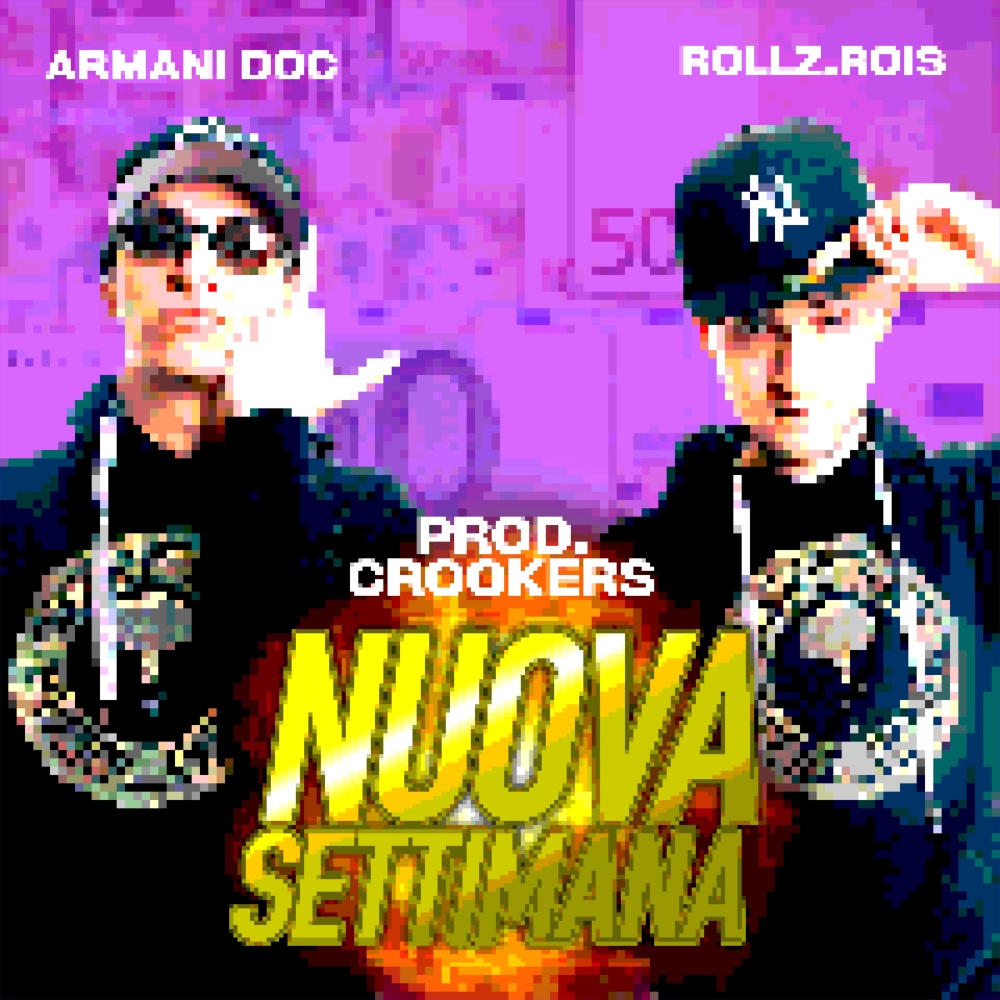 NUOVA SETTIMANA (prod. Crookers) (Explicit)