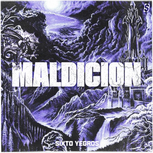 Album Maldición (Explicit) from Sixto Yegros