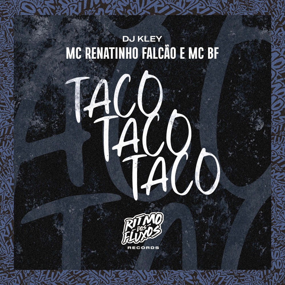 Taco Taco Taco