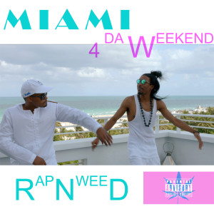 Album Miami 4 da Weekend (Explicit) from RAP