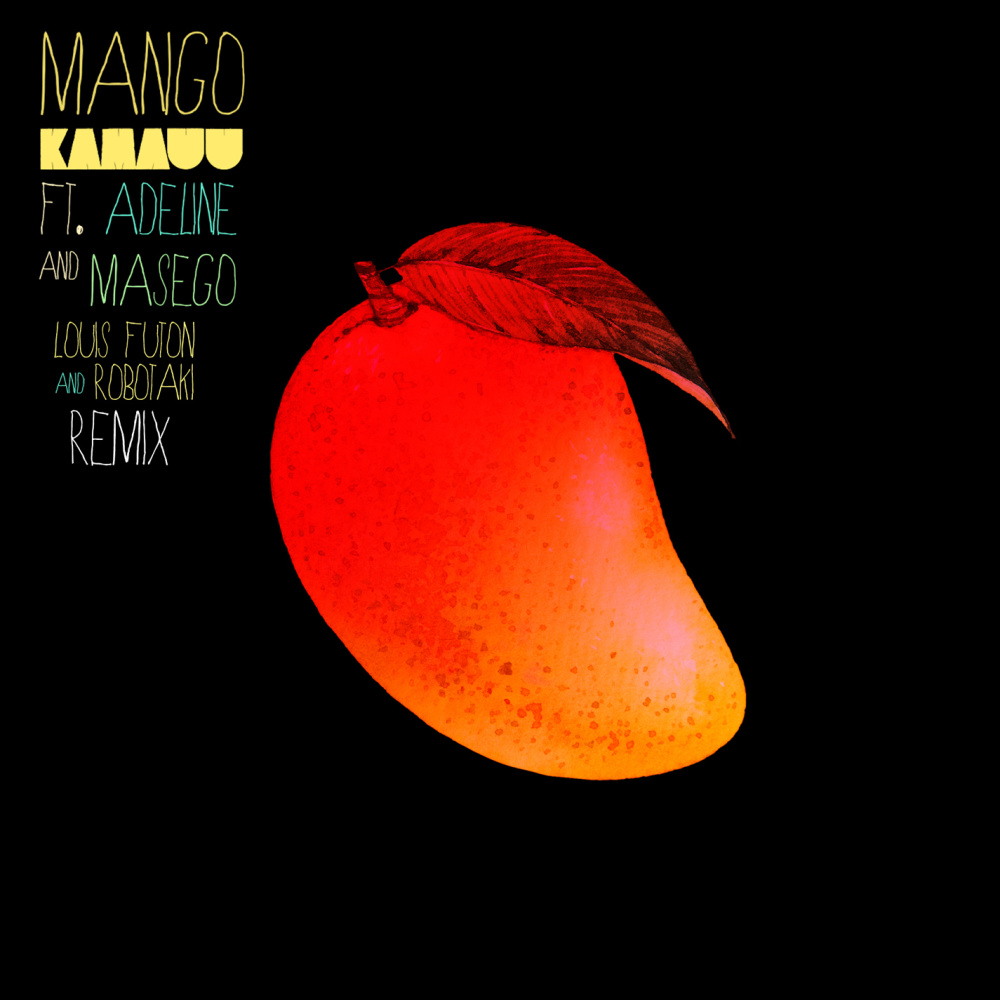 MANGO [feat. Adi Oasis & Masego] (Louis Futon & Robotaki Remix)