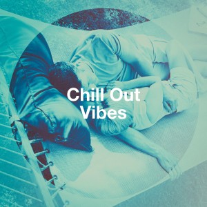 Lounge relax的專輯Chill Out Vibes