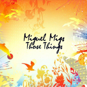 ดาวน์โหลดและฟังเพลง Side to Side พร้อมเนื้อเพลงจาก Miguel Migs