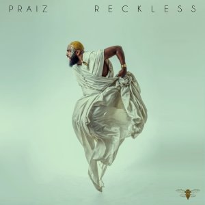 Album Reckless from Praiz