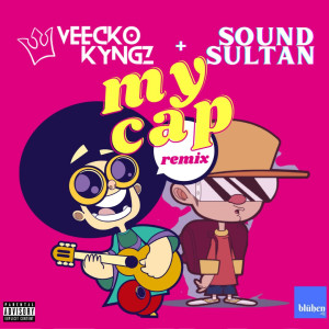 Sound Sultan的專輯My Cap (Remix) (Explicit)