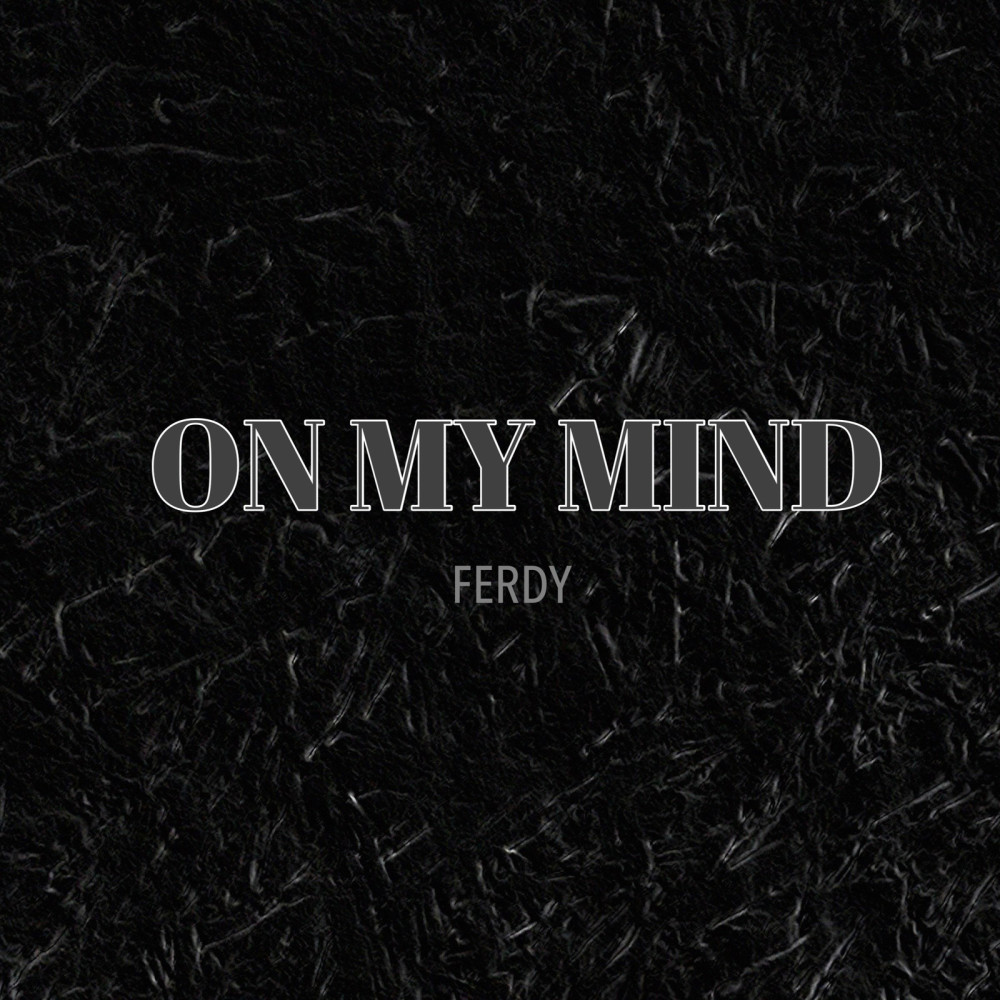 On My Mind (Explicit)